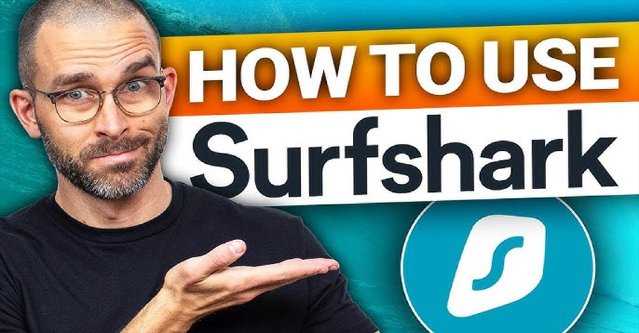 How to Use Surfshark VPN: A Beginner's Step-By-Step Guide